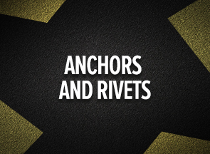 Anchors & Rivets